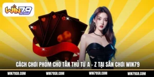 Phỏm Win79