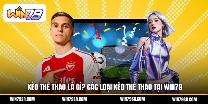 Kèo Thể Thao
